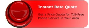 Get an Instant Price Quote for Toll free phone service